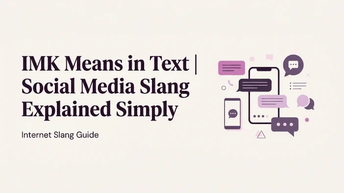 IMK Means in Text