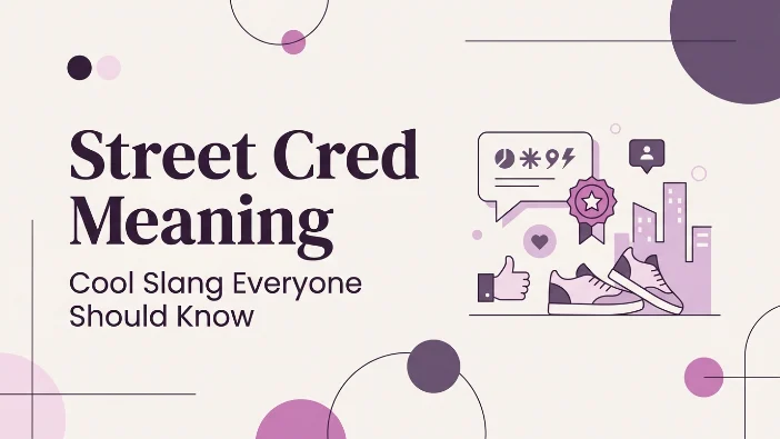 Street Cred Meaning