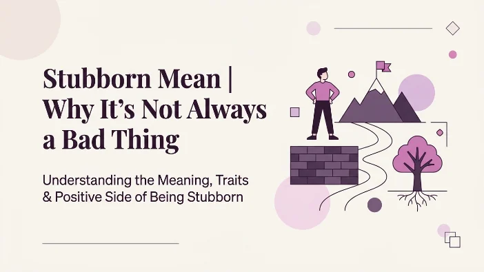 Stubborn Mean