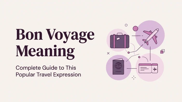 Bon Voyage Meaning