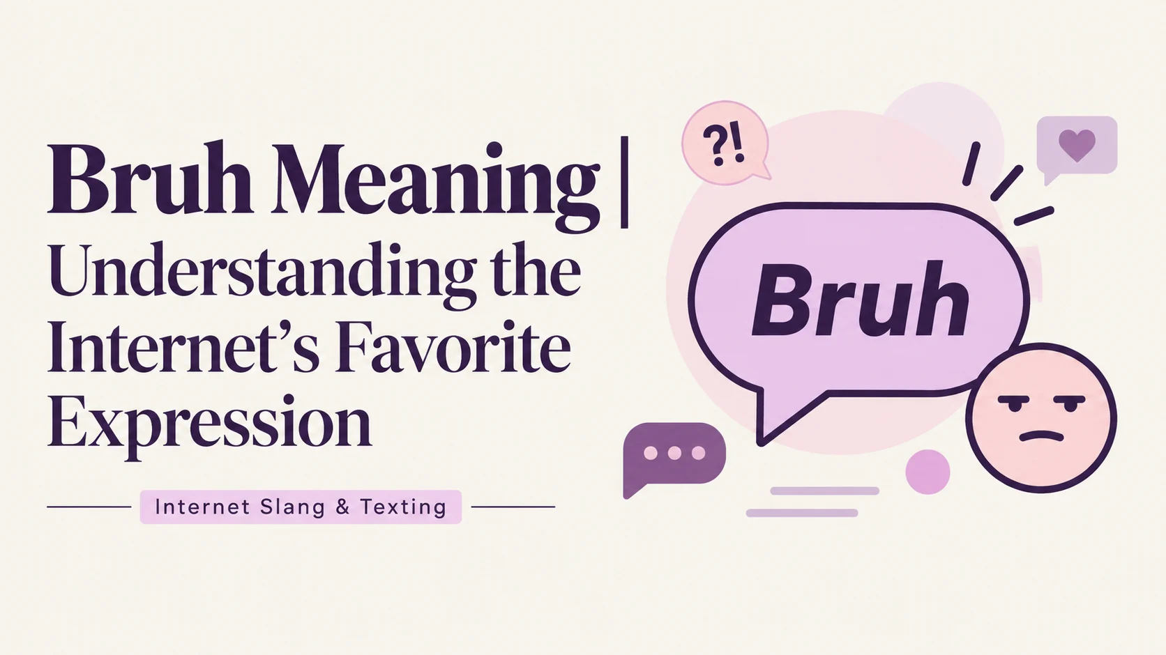 Bruh Meaning