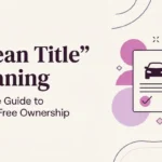 "Clean Title" Meaning
