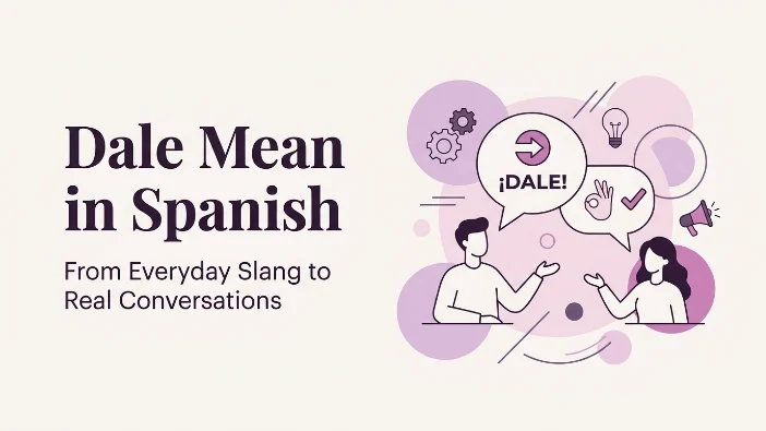 Dale Mean in Spanish