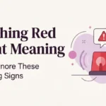 Flashing Red Light Meaning