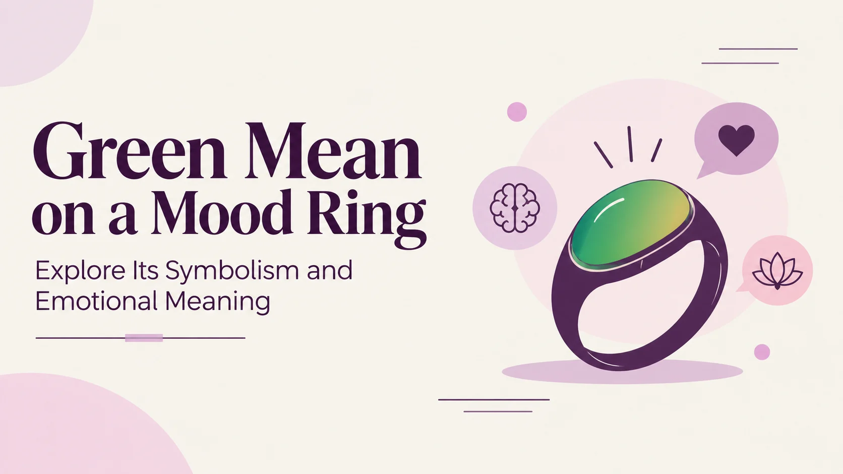 Green Mean on a Mood Ring