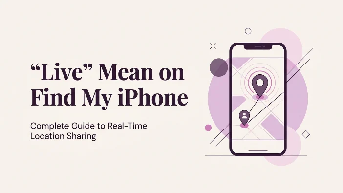 "Live" Mean on Find My iPhone