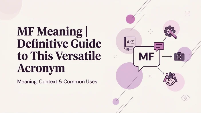 MF Meaning