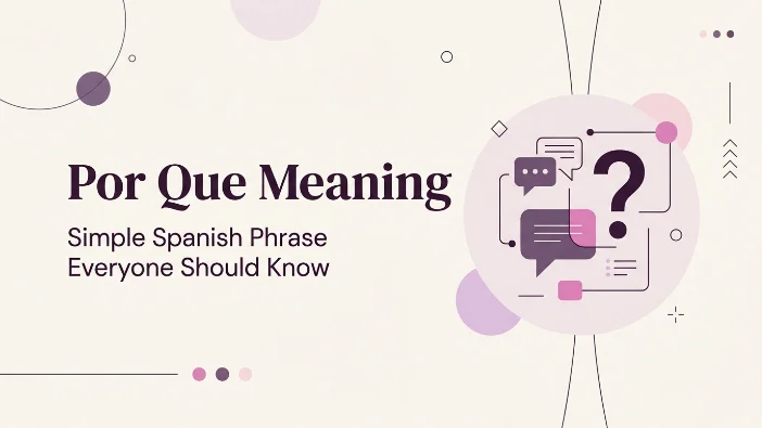 Por Que Meaning