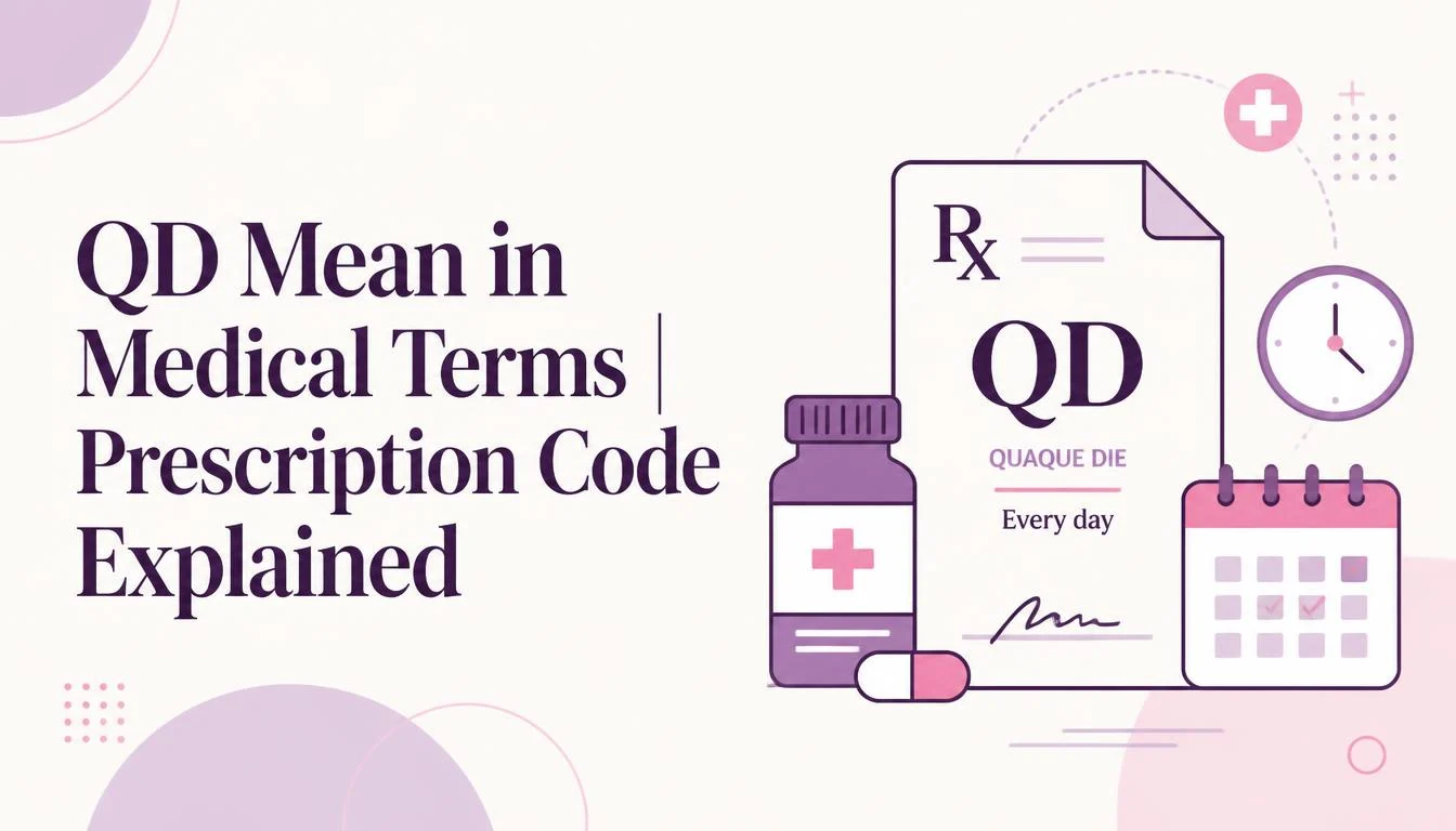 QD Mean in Medical Terms