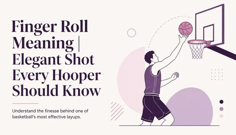 Finger Roll Meaning
