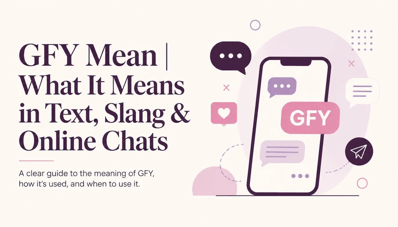 GFY mean