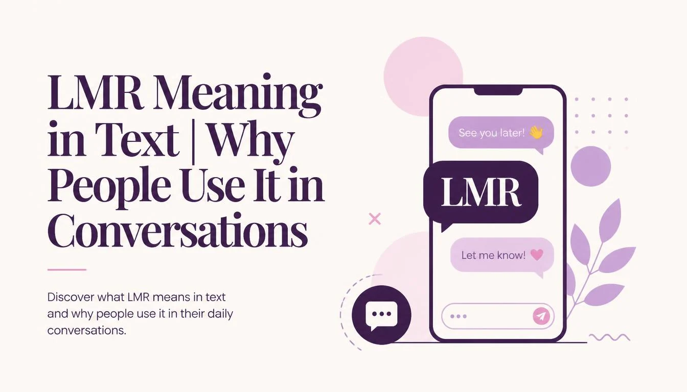 LMR Meaning in Text