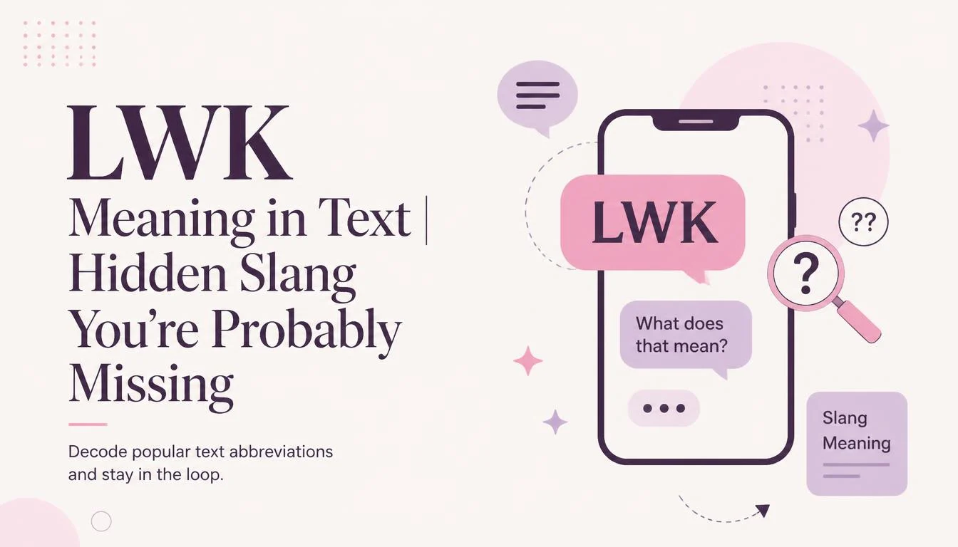 LWK Meaning in Text