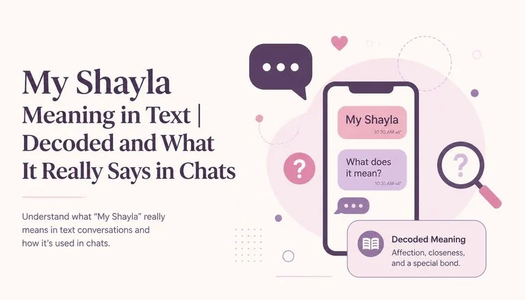 My Shayla Meaning in Text
