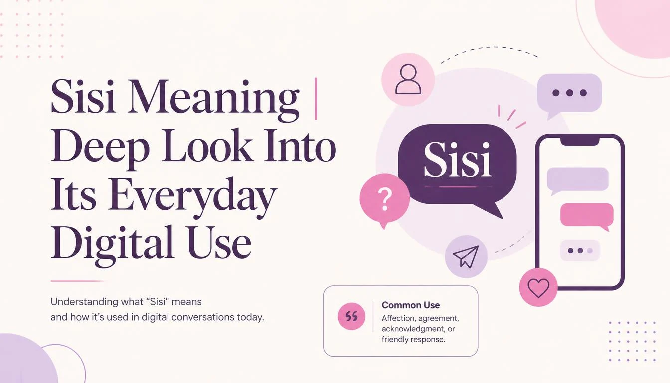 Sisi Meaning