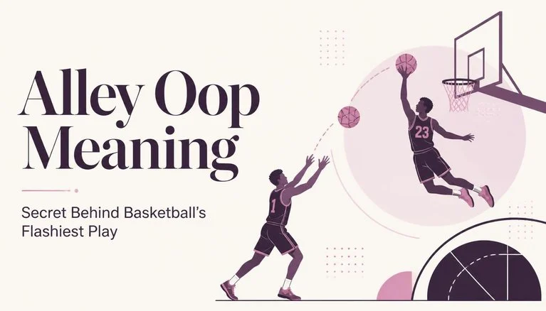 Alley Oop Meaning