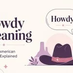 Howdy Meaning
