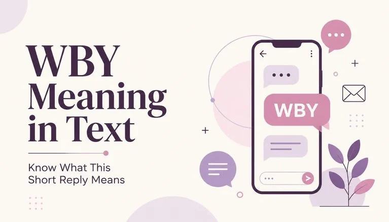 WBY Meaning in Text